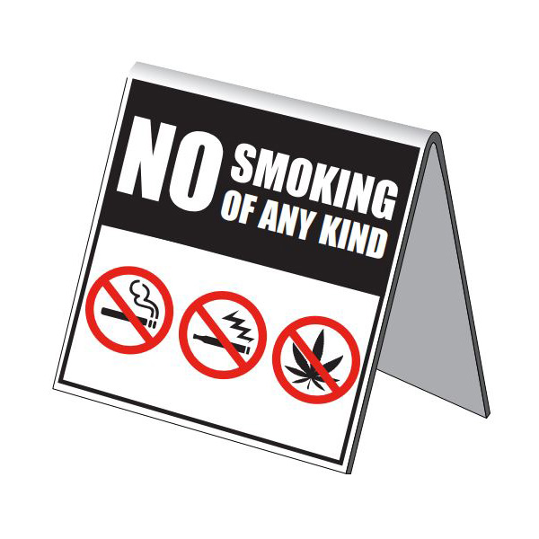 No Smoking of Any Kind Tent Style Information Hotel Sign