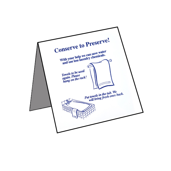 Conserve to Preserve Sign English and French Tent Style